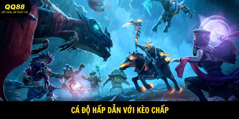 Dota 2 - Siêu Phẩm Thể Thao Ảo Không Thể Bỏ Lỡ Tại QQ88 2 Cá độ hấp dẫn với kèo chấp
