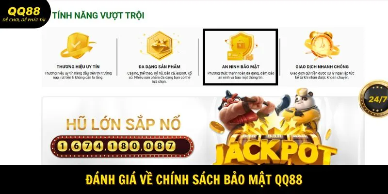 Đánh giá về chính sách bảo mật QQ88