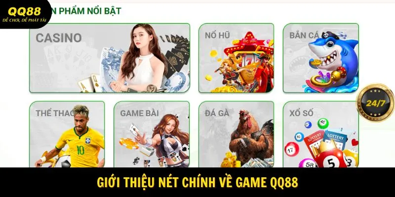 Giới thiệu nét chính về game QQ88