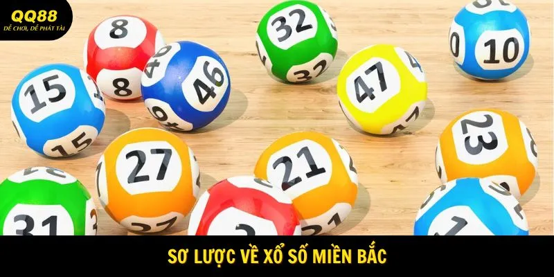 Sơ lược về xổ số miền Bắc